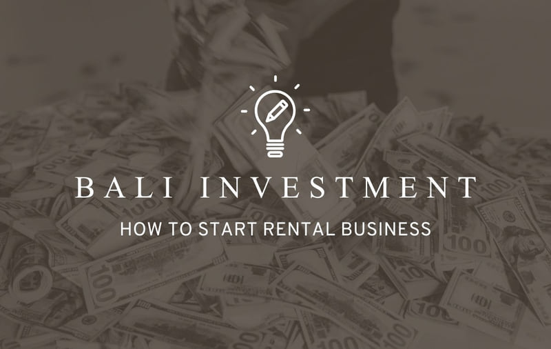 How to create a rental business in Bali