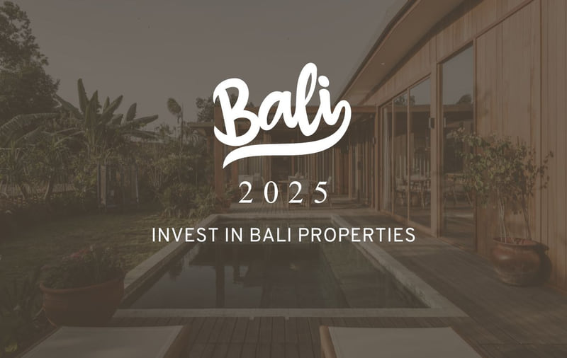 Invest in Bali: All You Need to Know in 2025