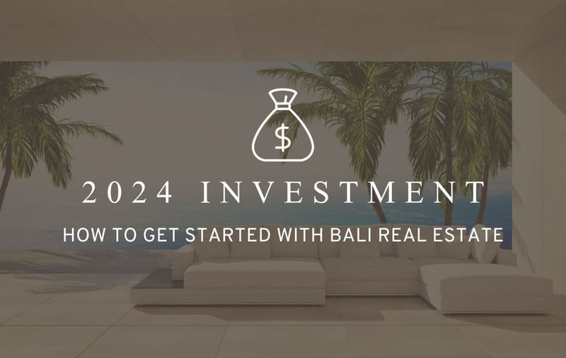 Investing in bali real estate in 2024